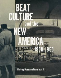 Beat Culture and The New America 1950-1965/Allen Ginsbergのサムネール