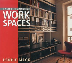 Making the Most of Work Spaces/Lorrie Mackのサムネール