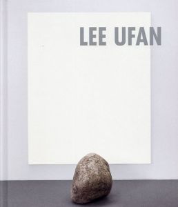 李禹煥　Lee Ufan: Painting, Sculptures/Gino Di Maggio/Achille Bonito Oliva