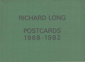 リチャード・ロング　Richard Long: Postcards 1968-1982  / Richard Long