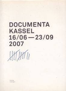 Documenta Kassell 16/06 - 23/09, 2007 Documenta 12 Catalogue / Roger M. Buergel/Ruth Noack