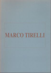 マルコ・ティレッリ  MARCO TIRELLI  /