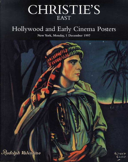 クリスティーズ・オークション・カタログ　Christie's East: Hollywood and Early Cinema Posters. New York, Monday, 1 December 1997