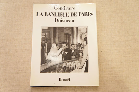 ロベール・ドアノー写真集　La Banlieue De Paris