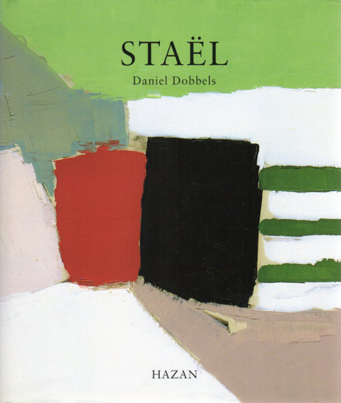 ニコラ・ド・スタール　Stael Daniel Dobbels 1994年／Hazan　仏語版　カバー