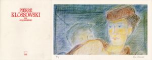 ピエール・クロソウスキー画集（仏）/クロソウスキー　J.henric編のサムネール