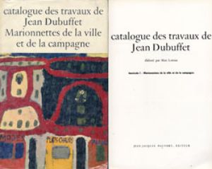 ジャン・デュビュッフェ　レゾネ　catalogue des travaux de jean Dubuffet Mirobolus,Macadam et Cie/Max Loreau