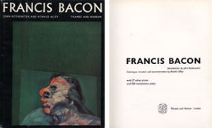 フランシス・ベイコン・レゾネ　Francis Bacon Catalogue raisonne and doumentation/Ronald Alley/John Rothenstein