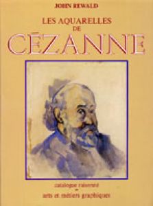 セザンヌ水彩画レゾネ　Les Aquarelles de Cezanne  Catarogue reisonne/John Rewaldのサムネール
