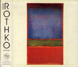 マーク・ロスコー　カタログ・レゾネ　Mark Rothko: The Works on Canvas : Catalogue Raisonne /David Anfamのサムネール