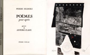 Poemes Pour Apres/Pierre Seghers詩　Antoni Clave版画