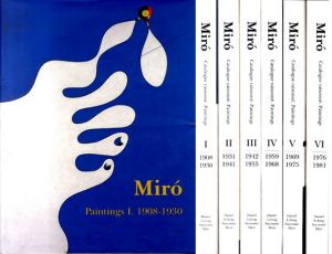 ミロ・ペインティングス カタログ・レゾネ　1-6　Miro Catalogue Raisonne　Paintings 1908-1981　全6巻揃/Jaques Dupin and Ariane Lelong-Mainaudのサムネール