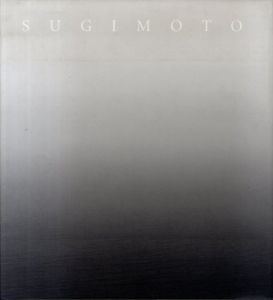 杉本博司展　Sugimoto: CAM, Houston and Hara Museum/Hiroshi Sugimotoのサムネール