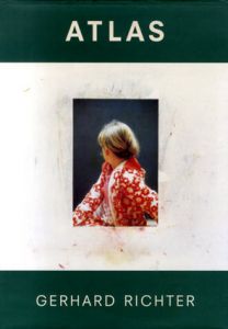 ゲルハルト・リヒター　Gerhard Richter Atlas/Ulrich Wilmes・Helmut Friedelのサムネール