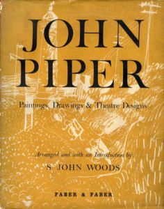 ジョン・パイパー　John Piper: Paintings, Drawings & Theatre Designs 1932-1954/John Piper