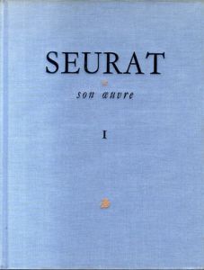 ジョルジュ・スーラ　Seurat et Son Oeuvre　全2巻揃/C.M de Hauke 