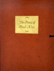 パウル・クレー　The Prints of Paul Klee/James Thrall Soby
