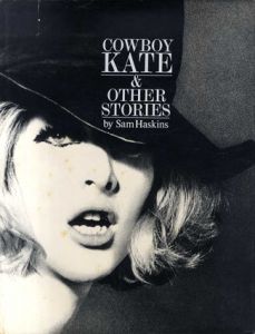 サム・ハスキンス写真集　Cowboy Kate & Other Stories by Sam Haskins/Norman Hall序論・Sam Haskins写真