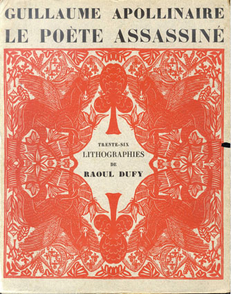 ラウル・デュフィ版画集　Le Poete Assassine / ギヨーム・アポリネール著　ラウル・デュフィ画 