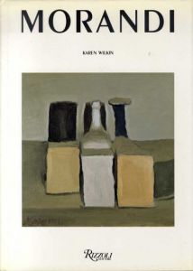 ジョルジョ・モランディ　Giorgio Morandi/Karen Wilkin