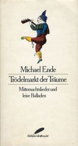 ミヒャエル・エンデ　Troedelmarkt der Traume/Michael Ende