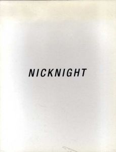 ニック・ナイト　Nick Night/Nick Night
