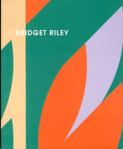 ブリジッド・ライリー展　Bridget Riley: Recent Paintings and Gouaches/Marla Prather