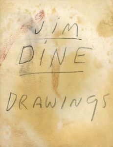 ジム・ダイン　Jim Dine Drawings/