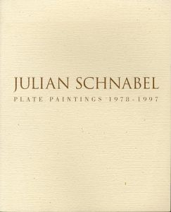 ジュリアン・シュナーベル展　Julian Schnabel: Plate Paintings, 1978-1997/のサムネール