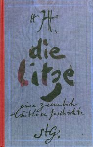 ホルスト・ヤンセン　Die Litze eine ziemlich lautlose Geschichte oder die Zeit der Kinder/Horst Janssen