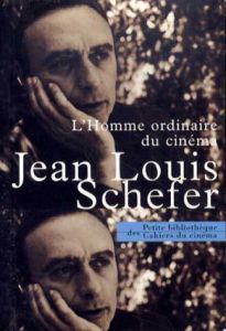 映画を見に行く普通の男　L' homme ordinaire du cinema/ジャン・ルイ シェフェール(Jean‐Louis Schefer)