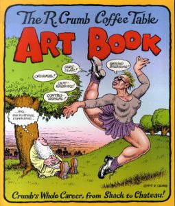 ロバート・クラム　The R. Crumb Coffee Table Art Book/R. Crumb