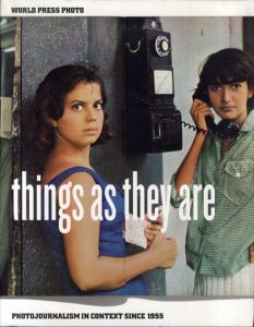 Things as They are: Photojournalism in Context Since 1955/Mary Panzer
