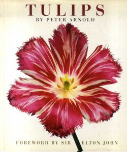 ピーター・アーノルド写真集　Tulips/Peter Arnold