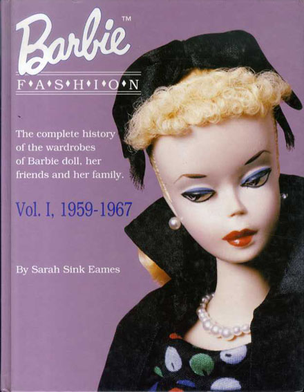 バービー人形のファッション Barbie Fashion, 1959-1967 / Sarah Sink