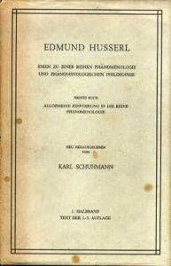 イデーン　Ideen zu einer Reinen Phaenomenologie und Phaenomenologischen Philosophie: Erstes Buch: Allgemeine Einfuehrung in die Reine Phaenomenologie/エトムント・フッサール(Edmund Husserl)