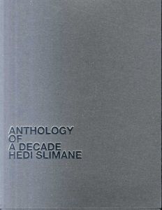 エディ・スリマン写真集　Hedi Slimane: Anthology of a Decade　4冊組/Hedi Slimane