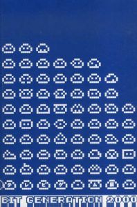 Bit　Generation　2000　テレビゲーム展/