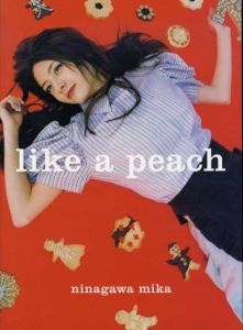 蜷川実花写真集　Like a Peach/蜷川実花
