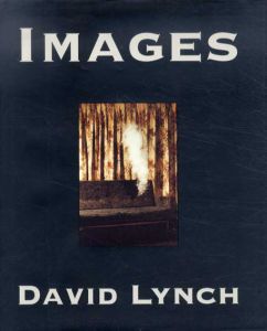 デヴィッド・リンチ　Images/David Lynch