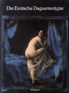 Die Erotische Daguerreotypie/S.U.Scheid