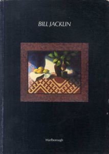 ビル・ジャックリン　Bill Jacklin: Recent Work/
