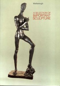 A Selection of Important Sculpture/
