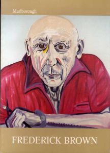 フレデリック・ブラウン　Frederick Brown: Paintings 1986-1987/