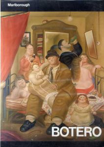 フェルナンド・ボテロ　Fernando Botero/