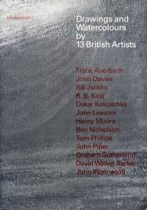 Drawings and Watercolours by 13 British Artists/Oskar Kokoschka/Ben Nicholson他収録