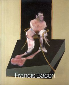 フランシス・ベーコン　Francis Bacon: Loan Exhibition in Celebration of His 80th Birthday/