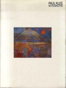 パウル・クレーの芸術　Paul Klee Retrospective/