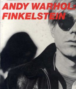 アンディ・ウォーホル　Andy Warhol: The Factory Years, 1964-67/Nat Finkelstein/Maurizio Vetrugnoのサムネール