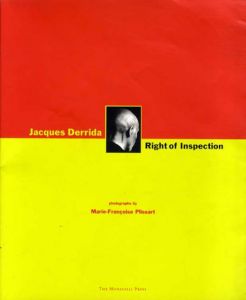 ジャック・デリダ/マリー＝フランソワ・プリサール　Rights of Inspection/Jacques Derrida/Marie-Francoise Plissart